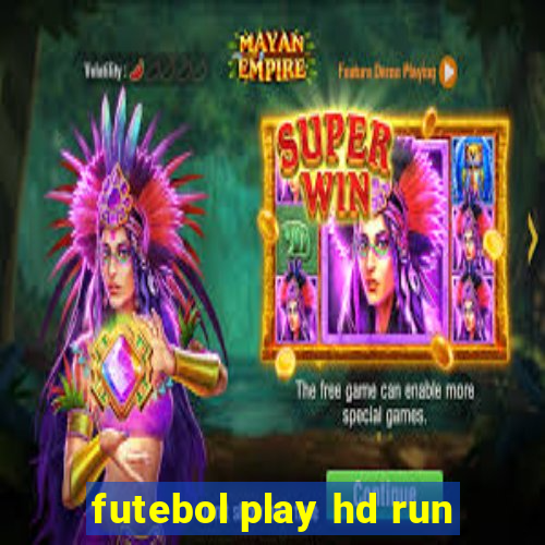 futebol play hd run